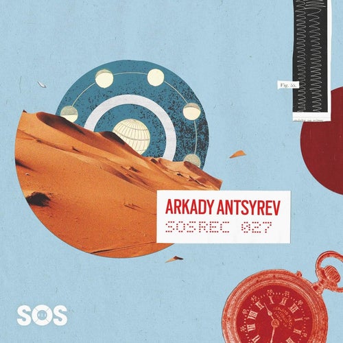 Arkady Antsyrev – I Need [SOSREC027]